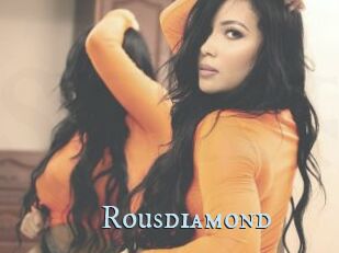 Rousdiamond