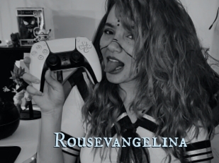 Rousevangelina