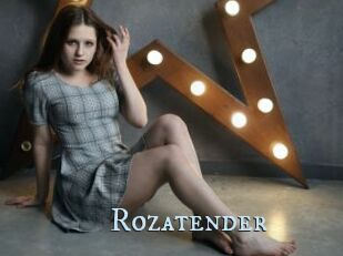 Rozatender