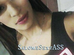 SalomeSexyASS