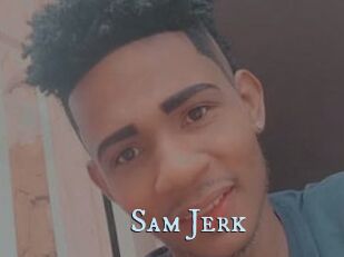 Sam_Jerk