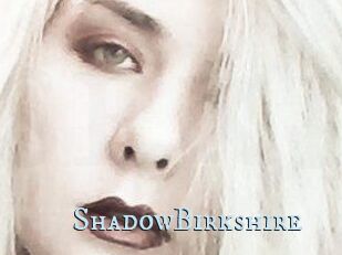 ShadowBirkshire