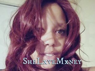 SheLxveMxney