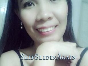 SlipSlidinAgain