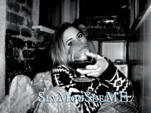 SlyMouSeeME