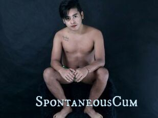 SpontaneousCum