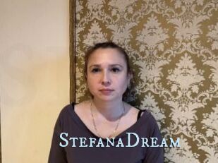 StefanaDream