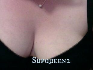 Supqueen2