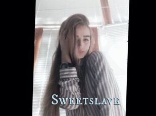 Sweetslave