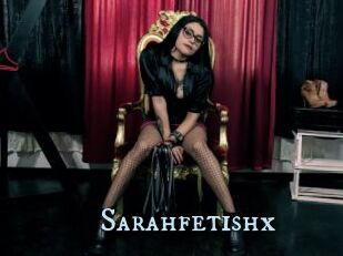 Sarahfetishx