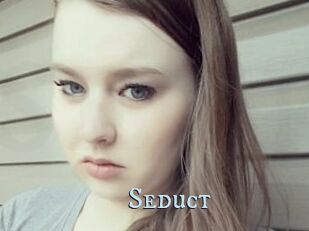 Seduct