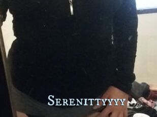 Serenittyyyy