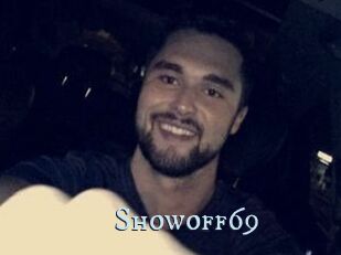 Showoff69