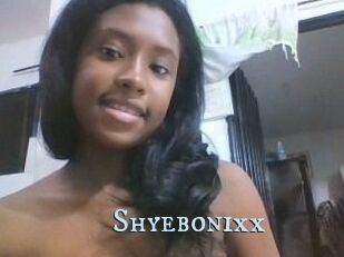 Shyebonixx