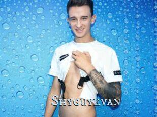 Shyguyevan
