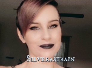 Silverastrain