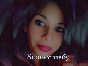 Sloppytop69
