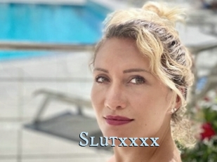 Slutxxxx
