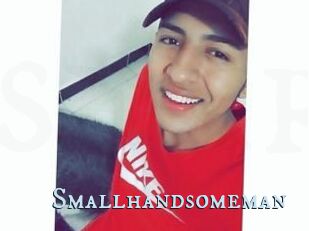 Smallhandsomeman