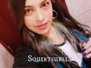 Squirtsubslv