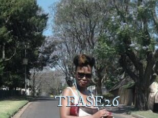 TEASE26