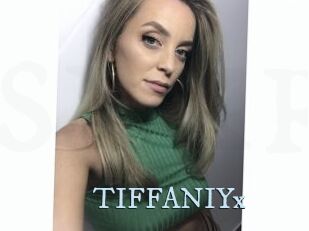 TIFFANIYx
