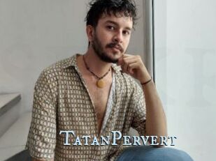 TatanPervert