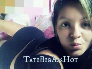 TatiBigAssHot