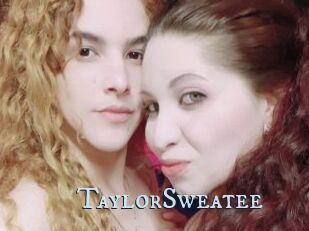 TaylorSweatee