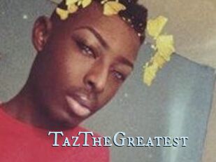 TazTheGreatest