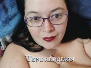 Tendrepoison