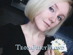 TeonaJuicyBlond