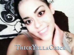 ThickYellaChick