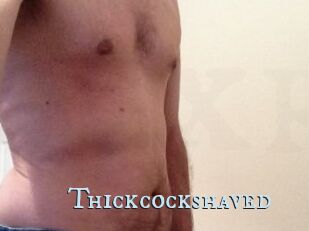 Thickcockshaved