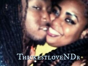 ThickestloveNDr