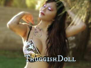 ThuggishDoll