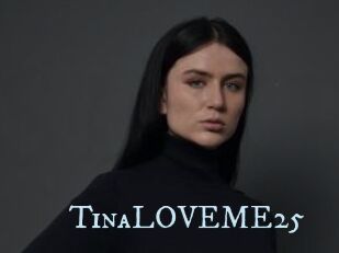 TinaLOVEME25