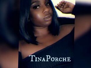 TinaPorche