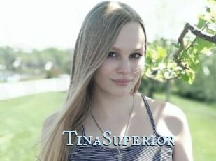 TinaSuperior