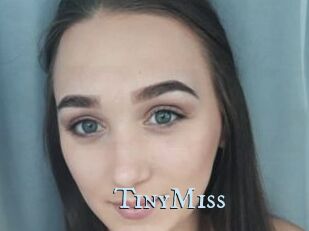 TinyMiss