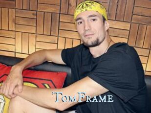 TomFrame