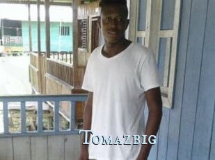 Tomazbig
