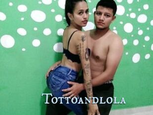 Tottoandlola