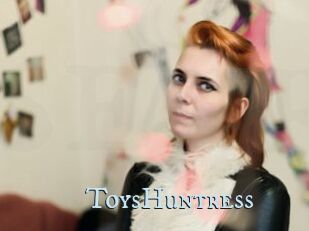 ToysHuntress