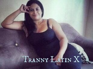 Tranny_Latin_X