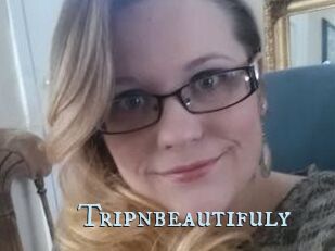Tripnbeautifuly