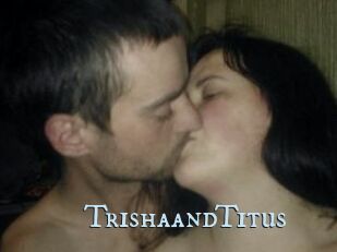 Trisha_and_Titus