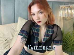 Taileered
