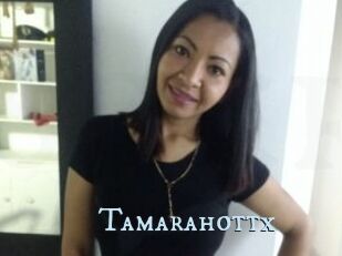 Tamarahottx