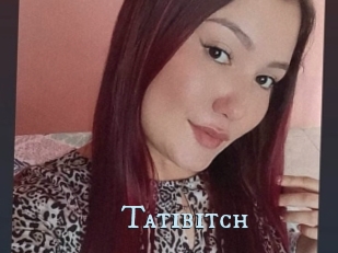 Tatibitch